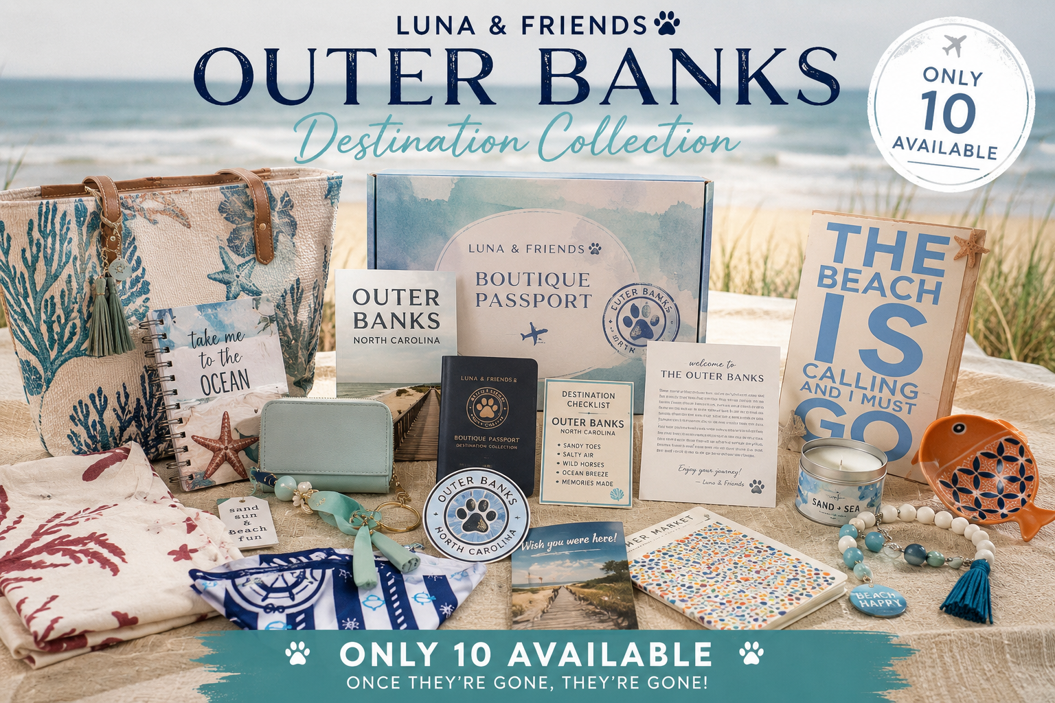 Destination Collection-1st stop Outer Banks